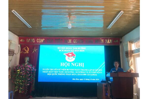 TAM ĐƯỜNG - Tuyên truyền kỷ niệm 80 năm Ngày thành lập Quân đội nhân dân Việt Nam (22/12/1944 - 22/12/2024) và 35 năm Ngày hội quốc phòng toàn dân (22/12/1989 - 22/12/2024)